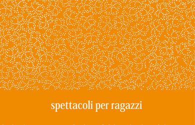 Spettacoli per Ragazzi